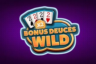 DEUCES WILD